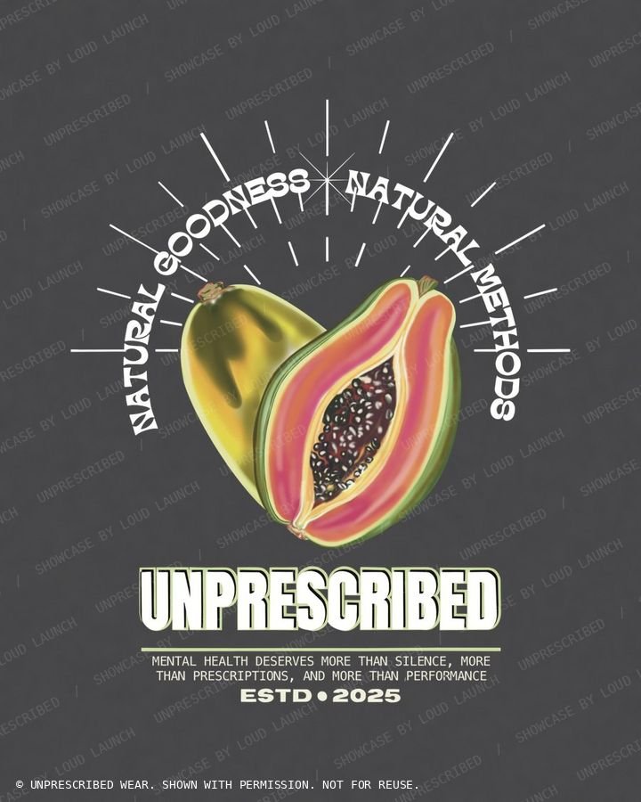 Unprescribed shirt print: a papaya under the words Natural goodness, natural methods